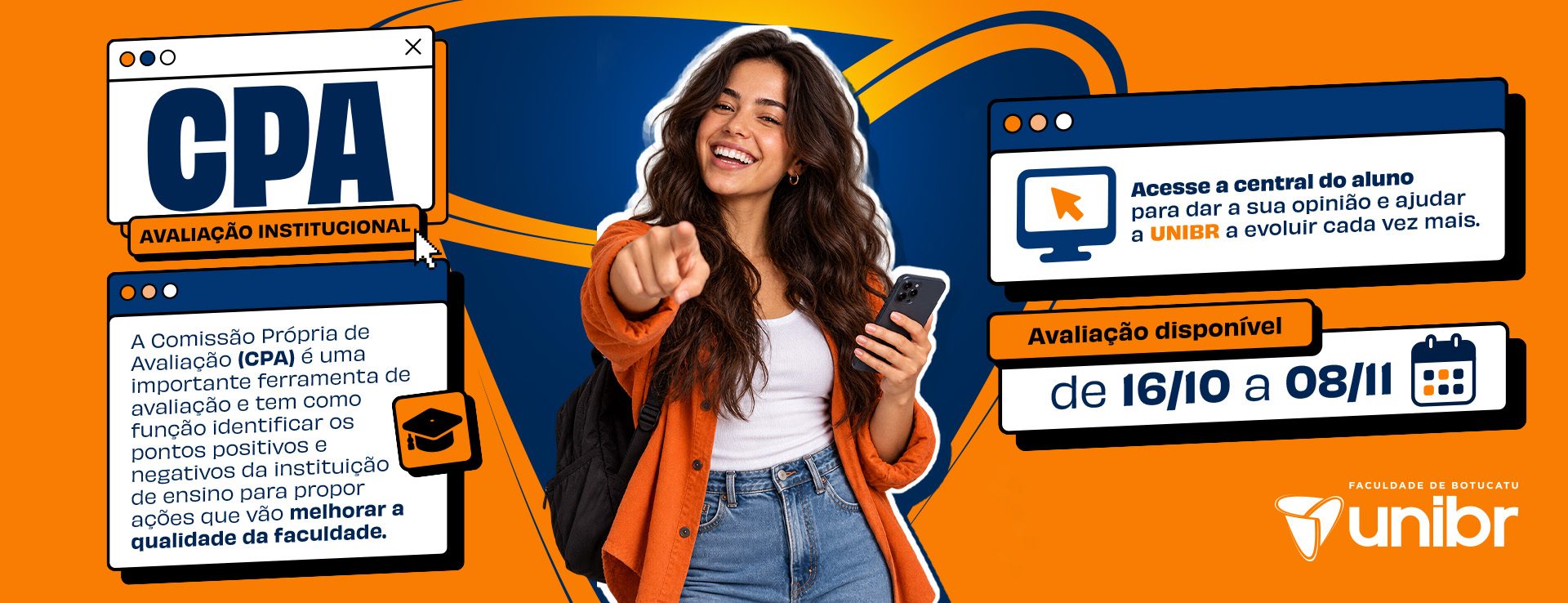 CPA &ndash; Avalia&ccedil;&atilde;o Institucional UNIBR Faculdade de Botucatu &ndash; acesse a central do aluno e avalie de 16/10 a 08/11